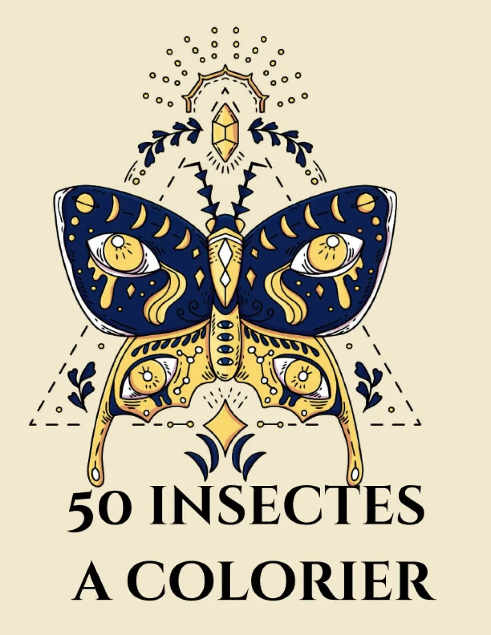 50 Insectes de Noémi Gayon Couverture du livre 50 Insectes, livre de coloriage de Noémi Gayon