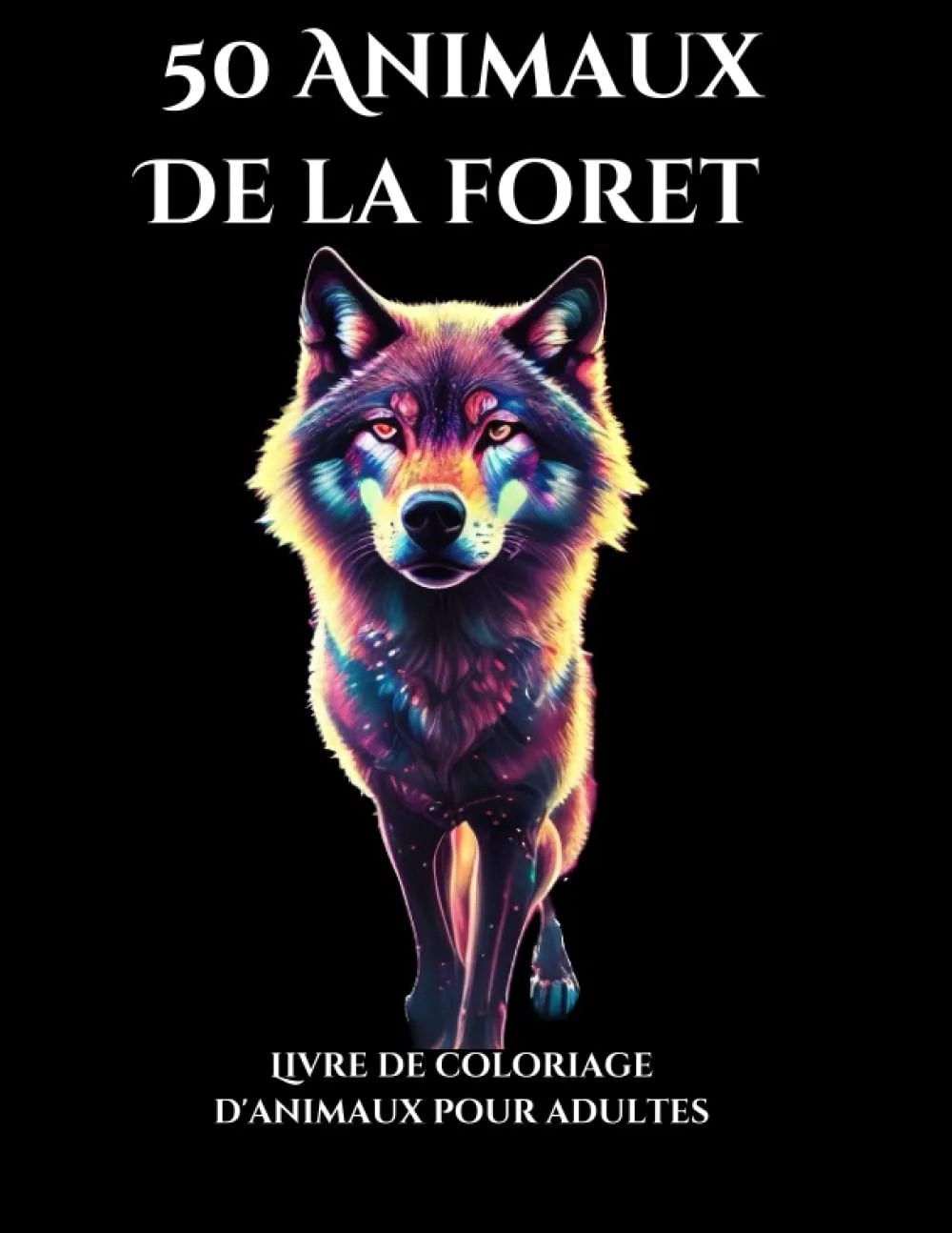 Animaux de la forêt de Noémi Gayon Couverture du livre Animaux de la forêt, livre de coloriage de Noémi Gayon
